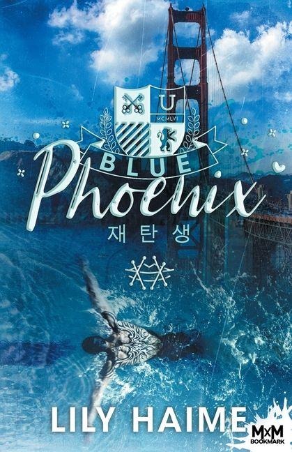 Blue Phoenix - Lily Haime