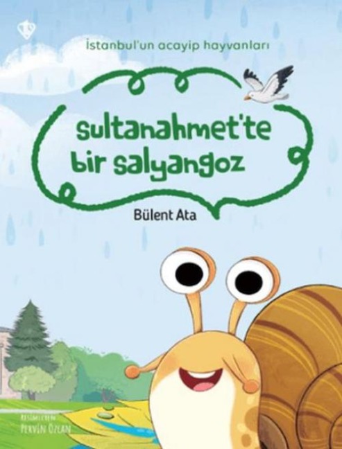 Sultanahmette Bir Salyangoz - Bülent Ata