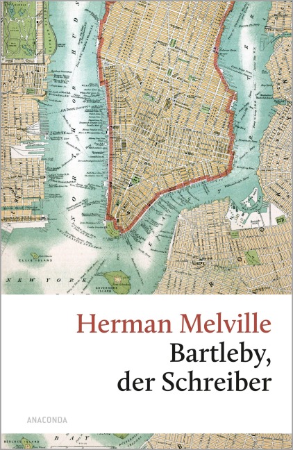 Bartleby, der Schreiber - Herman Melville