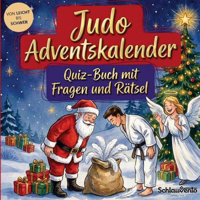 Judo-Adventskalender: Quiz-Buch mit Fragen und Rätsel - Schlauvento Interactive