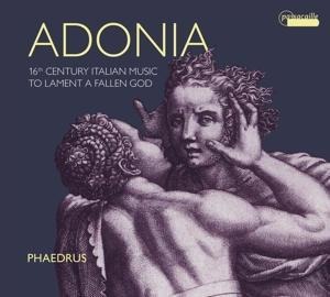 Adonia-16th Cent.Ital.Music to lament a fallen G - Winter/Phaedrus