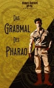 Cover-Bild zum Titel 'Das Grabmal des Pharao' von 'Christian Huyeng'