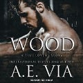 Cover-Bild zum Titel 'Wood: A True Lover's Story' von 'A. E. Via'