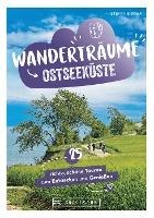 Wanderträume Ostseeküste - Stefanie Sohr