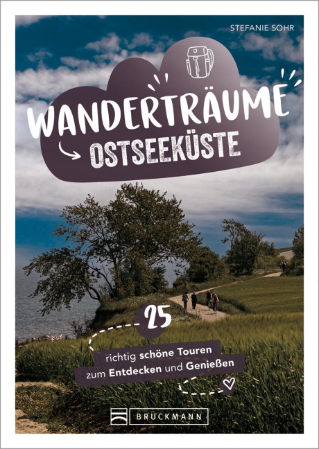 Wanderträume Ostseeküste - Stefanie Sohr