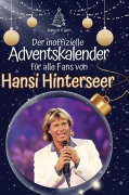 Cover-Bild zum Titel 'Der inoffizielle Adventskalender für alle Fans von Hansi Hinterseer' von 'Aaron Klain'