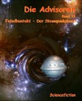 Die Advisoren Band II - Justin Mader