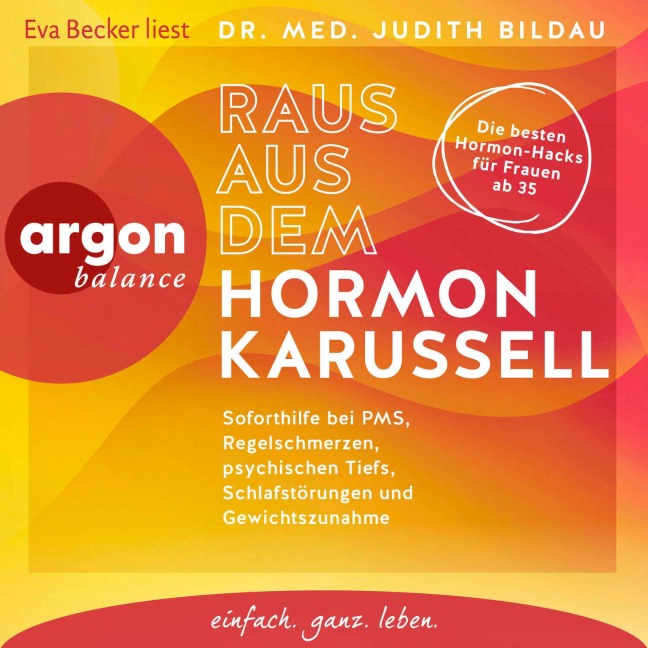 Raus aus dem Hormonkarussell - Judith Bildau