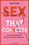 Cover-Bild zum Titel 'Sex that connects' von 'Jana Welch'