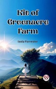 Cover-Bild zum Titel 'Kit of Greenacre Farm' von 'Izola Forrester'