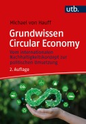 Cover-Bild zum Titel 'Grundwissen Circular Economy' von 'Michael Von Hauff'