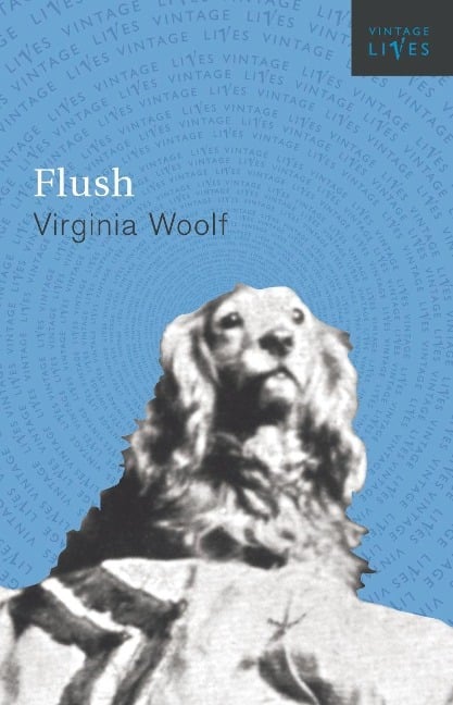 Flush - Virginia Woolf