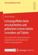 Cover-Bild zum Titel 'Leistungseffekte beim verschachtelten und geblockten Lernen mittels Lernvideos auf Tablets' von 'Maria Afrooz'