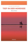 Cover-Bild zum Titel 'Tief in der Nordsee' von 'Hauke Burmann'