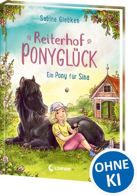 Reiterhof Ponyglück (Band 1) - Ein Pony für Sina - Sabine Giebken