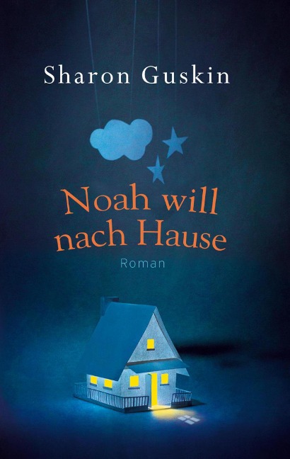 Noah will nach Hause - Sharon Guskin