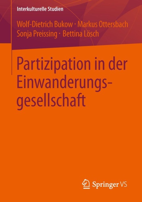 Partizipation in der Einwanderungsgesellschaft - Wolf-Dietrich Bukow, Bettina Lösch, Sonja Preissing, Markus Ottersbach