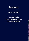 Cover-Bild zum Titel 'ROMANS (tome 1)' von 'Marie Chevalier'