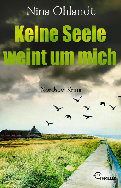Keine Seele weint um mich - Nina Ohlandt