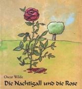 Die Nachtigall und die Rose - Oscar Wilde