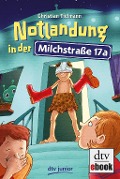 Cover-Bild zum Titel 'Notlandung in der Milchstraße 17a' von 'Christian Tielmann'
