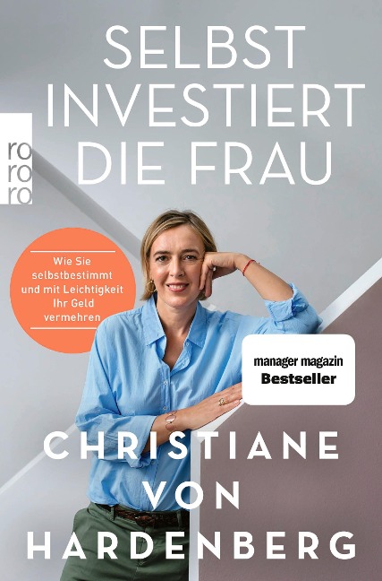 Selbst investiert die Frau - Christiane von Hardenberg