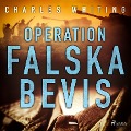 Cover-Bild zum Titel 'Operation Falska bevis' von 'Charles Whiting'