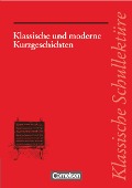 Klassische und moderne Kurzgeschichten - Ekkehart Mittelberg