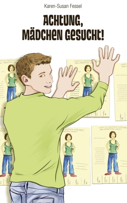 Achtung, Mädchen gesucht! - Karen-Susan Fessel