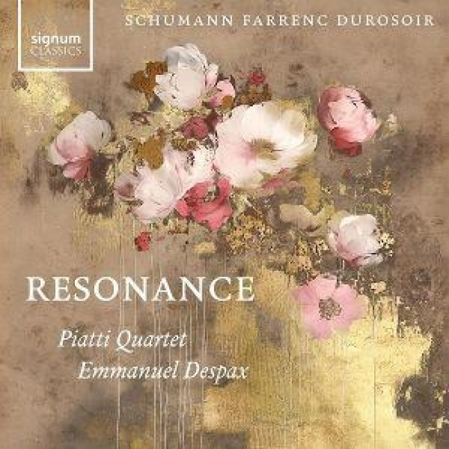 RESONANCE: Schumann,Farrenc,Durosoir - Emmanuel/Piatti Quartet Despax