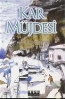 Kar Müjdesi - Ahmet Tekinyer