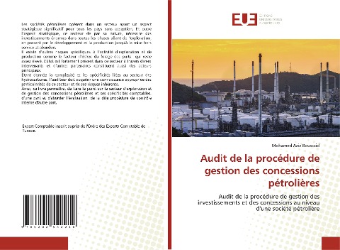 Audit de la procédure de gestion des concessions pétrolières - Mohamed Aziz Boussaid