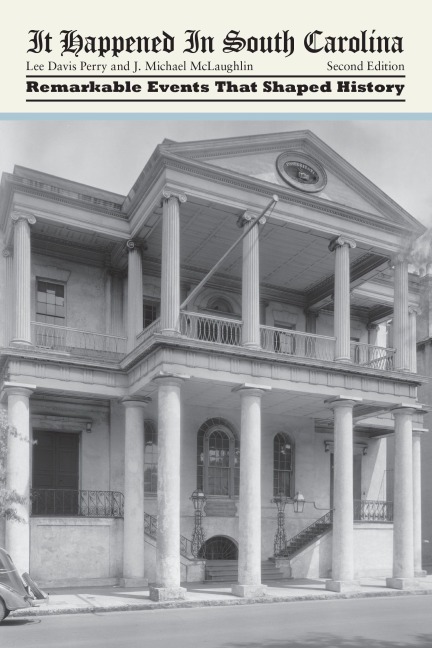 It Happened in South Carolina - Lee Davis Perry, J. Michael Mclaughlin