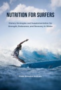 Cover-Bild zum Titel 'Nutrition for Surfers' von 'César González Andrade'