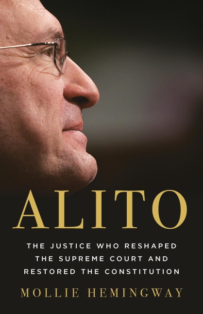 Alito - Mollie Hemingway