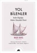 Cover-Bild zum Titel 'Yol Bilenler' von 'Wade Davis'