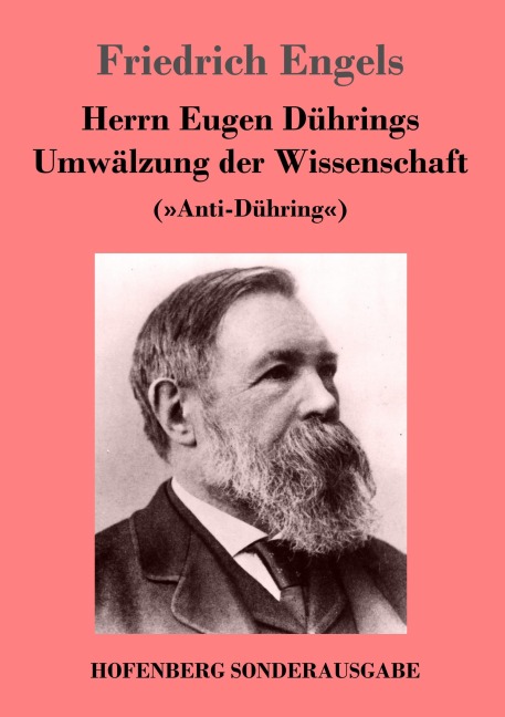 Herrn Eugen Dührings Umwälzung der Wissenschaft - Friedrich Engels