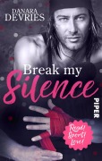 Break my Silence - Danara deVries