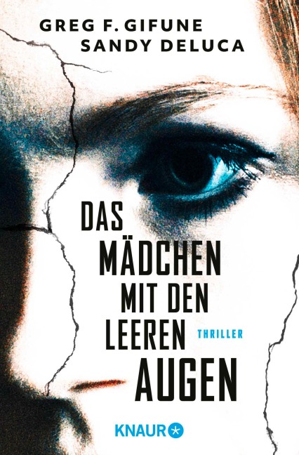 Das Mädchen mit den leeren Augen - Greg F. Gifune, Sandy DeLuca