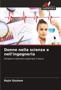 Cover-Bild zum Titel 'Donne nella scienza e nell'ingegneria' von 'Rajni Gautam'