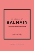 Cover-Bild zum Titel 'Little Book of Balmain' von 'Karen Homer'