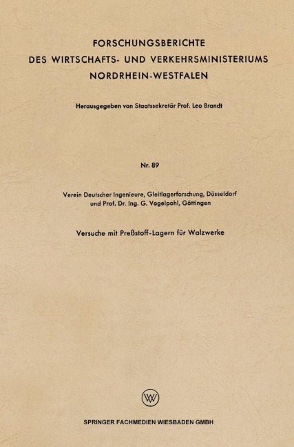 Versuche mit Preßstoff-Lagern für Walzwerke - G. Vogelpohl