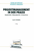 Cover-Bild zum Titel 'Projektmanagement in der Praxis' von 'Claus Steinberg'