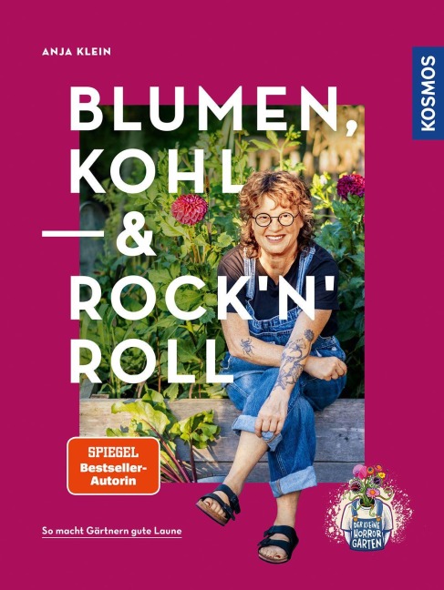 Blumen, Kohl & Rock'n'Roll - Anja Klein