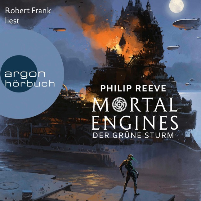 Mortal Engines ¿ Der Grüne Sturm - Philip Reeve