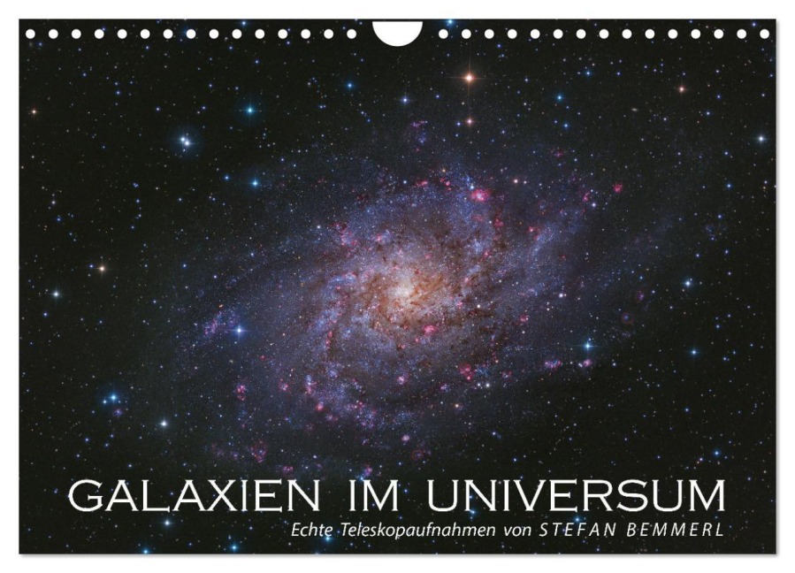 Galaxien im Universum (Wandkalender 2026 DIN A4 quer), CALVENDO Monatskalender - Stefan Bemmerl