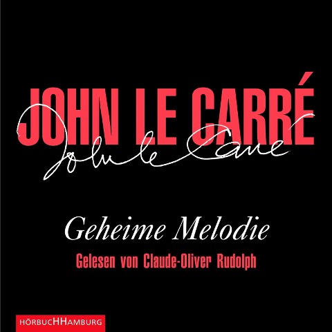 Geheime Melodie - John le Carré