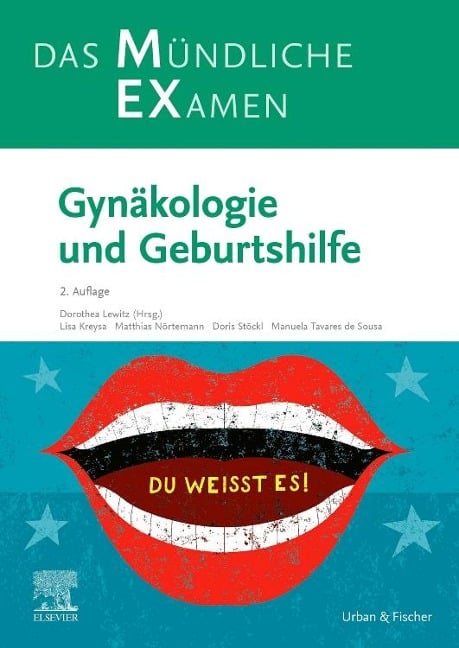 MEX Das Mündliche Examen: Gynäkologie und Geburtshilfe - 