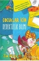 Cocuklar Icin Dedektiflik Bilimi - Jim Wiese