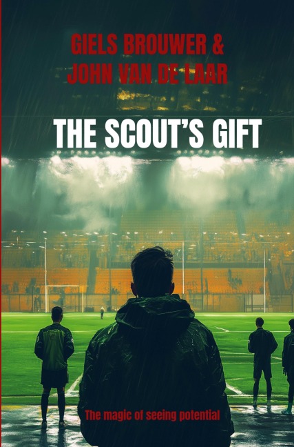 The Scout's Gift - Giels Brouwer John van de Laar